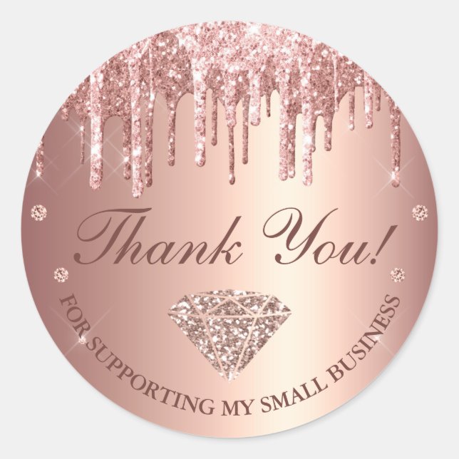 Rose Gold Dripping Glitter Small Business Classic Round Sticker (Front)