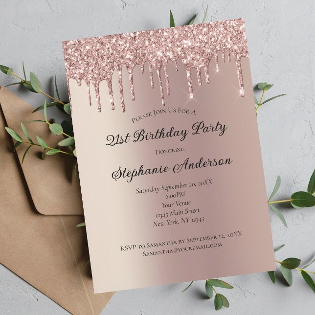 Rose Gold Dripping Glitter Trendy 21st Birthday  Invitation (Creator Uploaded)