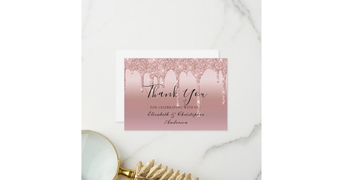 Rose Gold Dripping Glitter Wedding Thank You Card | Zazzle