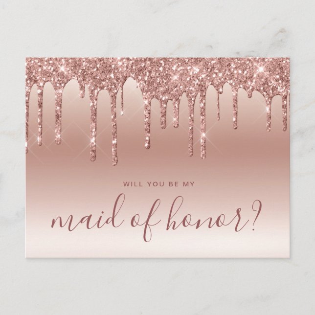 Rose gold drips will you be my maid of honour invitation postcard (Front)