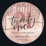 Rose Gold Faux Glitter & Foil 21st Birthday   Classic Round Sticker<br><div class="desc">Modern,  trendy 21st birthday sticker. Design features typography script ''twenty one'' ,  rose gold glitter drips,  faux foil and sparkly glitter background,  number 21 in trendy rose gold lettering ,  name and date.</div>