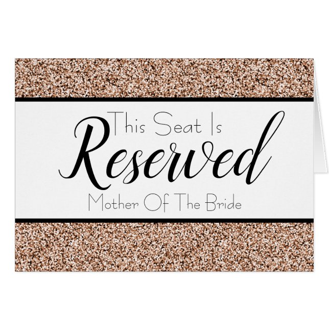 Rose Gold Faux Glitter Reserved Seat Wedding Sign (Front Horizontal)