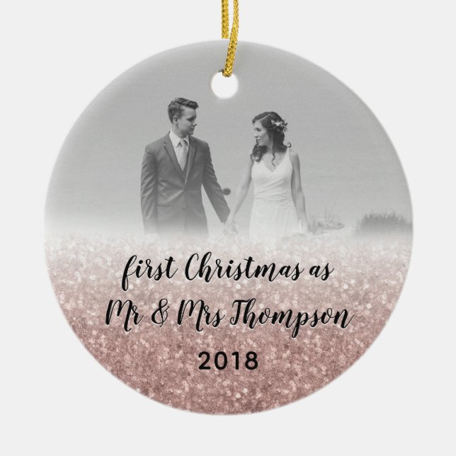 Rose Gold First Christmas Mr & Mrs Couple Photo Ceramic Tree Decoration (Front)
