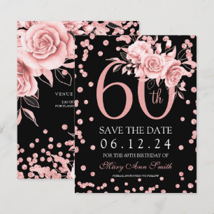 Rose Gold Floral 60th Save The Date Black Invitation