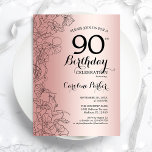 Rose Gold Floral 90th Birthday Party Invitation<br><div class="desc">Rose Gold Floral 90th Birthday Party Invitation. Minimalist modern design featuring botanical outline drawings accents and typography script font. Simple trendy invite card perfect for a stylish female bday celebration. Can be customized to any age. Printed Zazzle invitations or instant download digital printable template.</div>