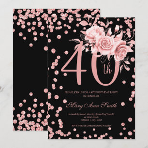 Rose Gold Floral & Confetti 40th Birthday Black  Invitation
