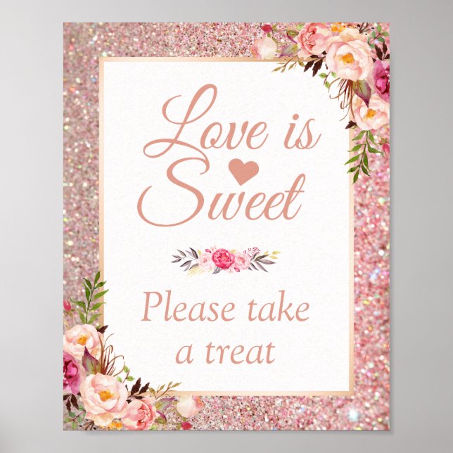 Rose Gold Floral Love is Sweet Wedding Sign (Front)