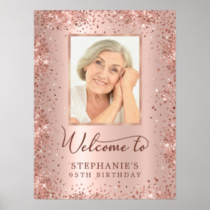 Rose Gold Foil Glitter 95th Birthday Photo Welcome Poster