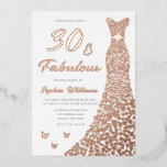 Rose Gold Foil Gown 30th Birthday Party<br><div class="desc">Rose Gold Foil Gown 30th Birthday Party Foil Invitation

See other invitations in our Niche and Nest Store</div>
