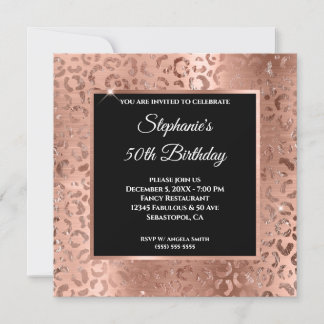 Rose Gold Foil Leopard Black Overlay 50th Birthday Invitation