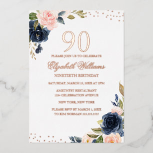 ROSE GOLD FOIL Navy Blush Floral 90th Birthday