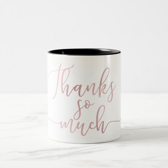 Rose Gold Foil Script Thank You Thanks So Much Two-Tone Coffee Mug (Center)