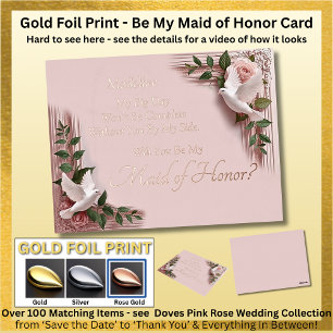 Rose Gold Foil Will You Be My Maid Of Honor? Pink Holiday Postcard
