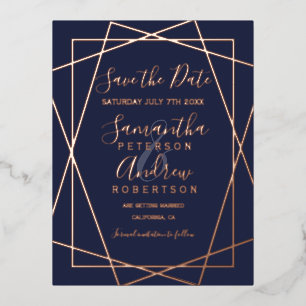 Rose gold geometric navy blue script save the date foil invitation postcard