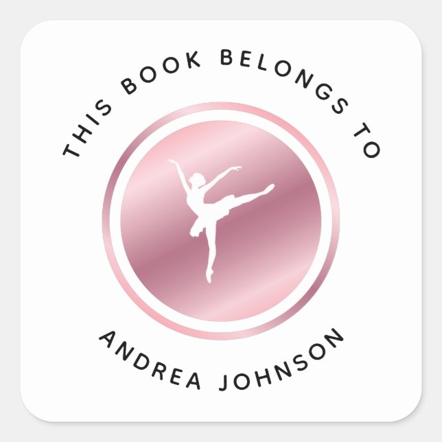 Rose Gold Girl Ballet Dancer Silhouette Bookplate  Square Sticker (Front)