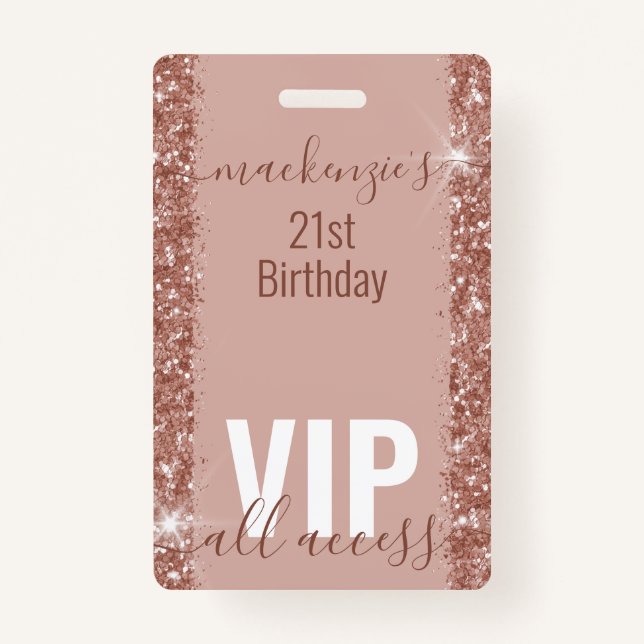 Rose Gold Glam Glitter VIP Bday Party Invitation ID Badge (Front)
