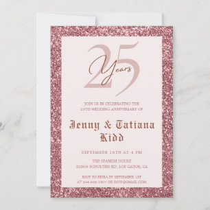 Rose Gold Glitter 25th wedding anniversary  Invitation