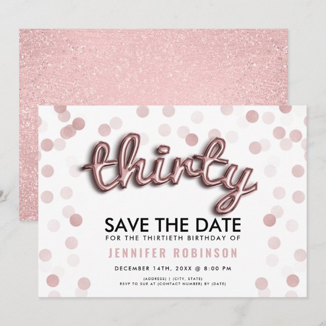Rose Gold Glitter 30th Birthday Save The Date Invitation (Front/Back)