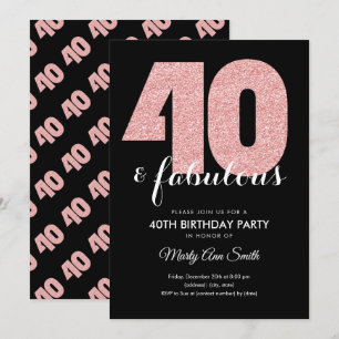 Rose Gold Glitter 40 & Fabulous Birthday Party Invitation