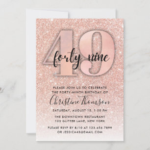 Rose Gold Glitter 49th Birthday Invitation