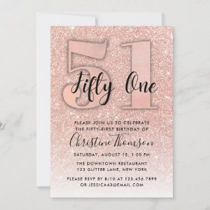 Rose Gold Glitter 51st Birthday Invitation