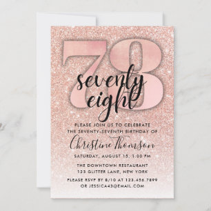 Rose Gold Glitter 78th Birthday Invitation