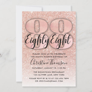Rose Gold Glitter 88th Birthday Invitation