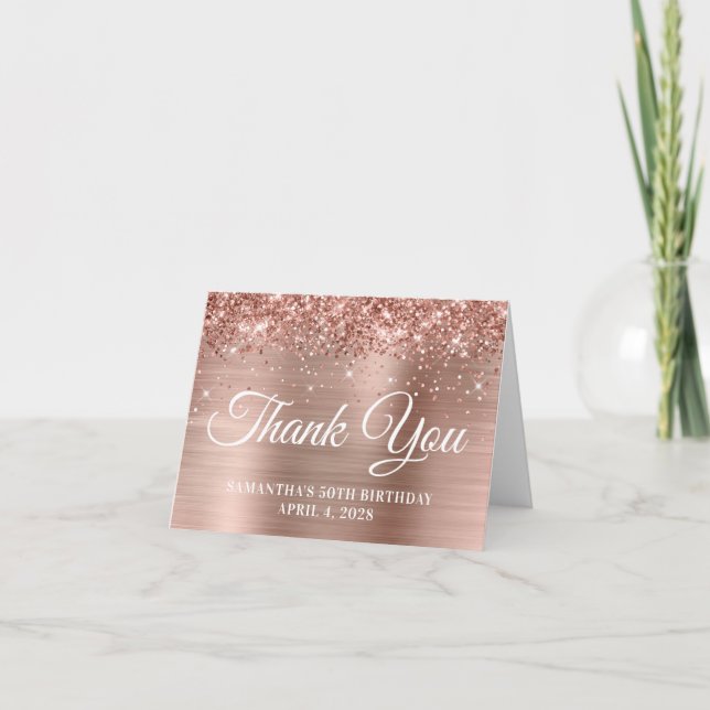 Rose Gold Glitter and Foil 50th Birthday Thank You Card (Front)
