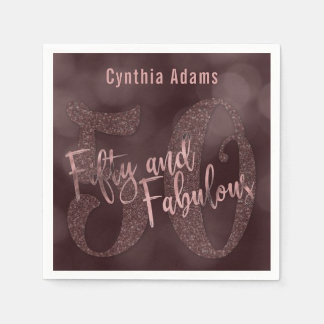 Rose Gold Glitter & Bokeh 50 & Fabulous Typography Napkin (Front)