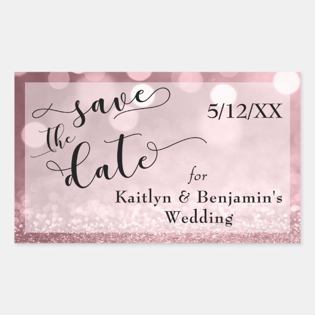 Rose Gold Glitter Bokeh & Typography Save the Date Rectangular Sticker (Front)