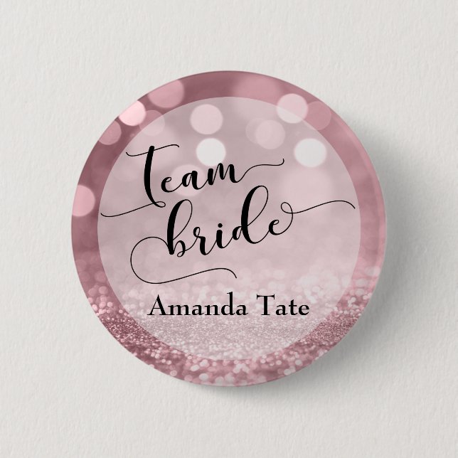 Rose Gold Glitter Bokeh Typography Team Bride 6 Cm Round Badge (Front)