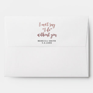 rose gold glitter can't say I do lined envelopes