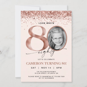 Rose Gold Glitter Confetti Photo 80th Birthday Invitation