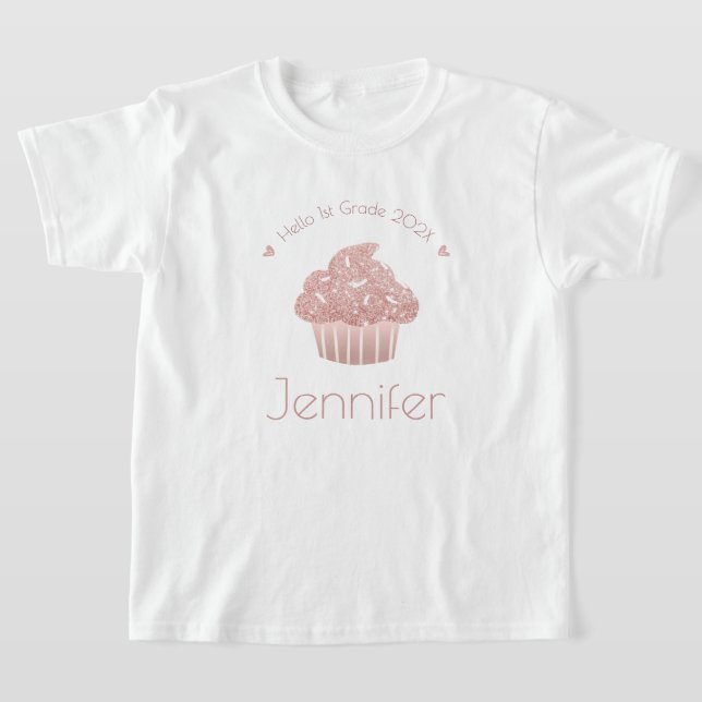 Rose Gold Glitter Cupcake Hello Custom Grade Name  T-Shirt (Laydown)