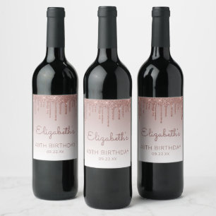 Rose Gold Glitter Drip 40th Birthday Party Wine Label