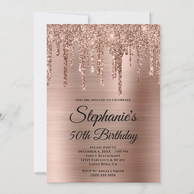 Rose Gold Glitter Drips and Ombre Foil Birthday Invitation (Front)