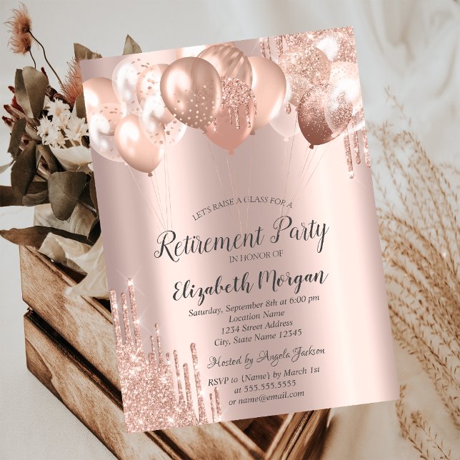  Rose Gold Glitter Drips Balloons Retirement  Invitation (Creator Uploaded)