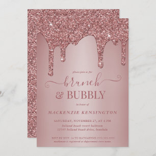 Rose Gold Glitter Drips Brunch Bubbly Shower Invitation