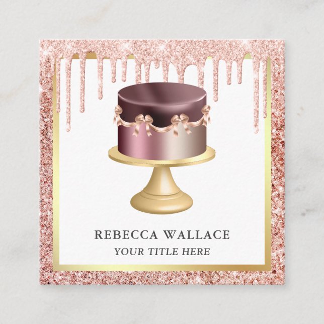Rose Gold Glitter Drips Custom Pink Cake Bakery Square Business Card (Front)