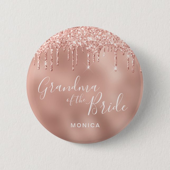 Rose gold glitter drips grandma of the bride 6 cm round badge (Front)