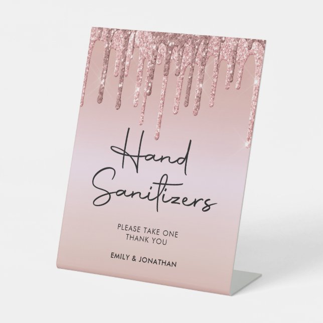 Rose Gold Glitter Drips Hand Sanitizer Wedding Pedestal Sign (Front)