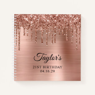 Rose Gold Glitter Drips Metallic 21st Birthday Notebook