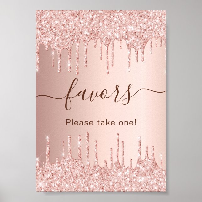 Rose gold glitter drips party favors sign (Front)