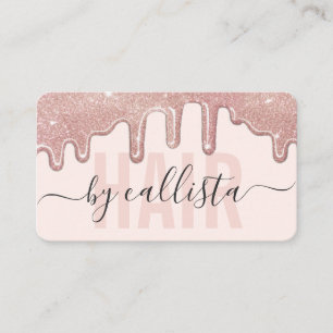 Rose Gold Glitter Drips Typography Hair Stylist Business Card