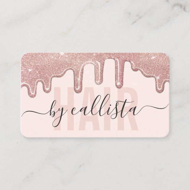 Rose Gold Glitter Drips Typography Hair Stylist Business Card (Front)