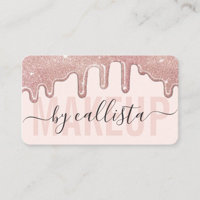 Rose Gold Glitter Drips Typography Makeup Artist Business Card (Front)