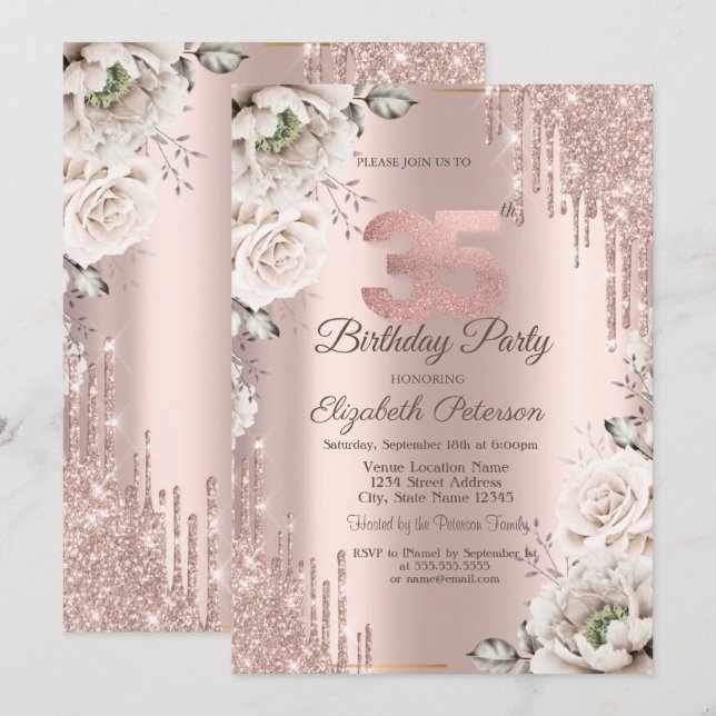 Rose Gold,Glitter Drips,White Flowers 35th Invitation (Front/Back)