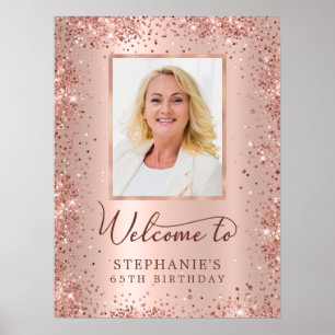 Rose Gold Glitter Foil 65th Birthday Photo Welcome Poster