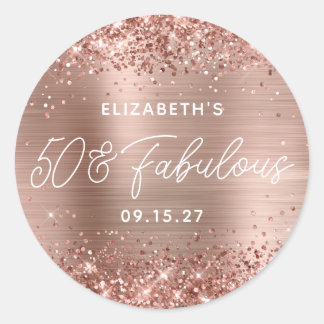 Rose Gold Glitter Glam Modern Script 50 & Fabulous Classic Round Sticker