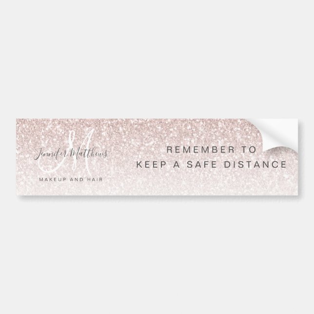 Rose Gold Glitter Hair Salon COVID Social Distance Bumper Sticker (Front)